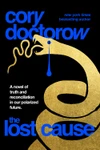 Currently Reading: The Lost Cause by Cory Doctorow