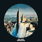 Zonoscope by Cut Copy [2 scrobbles]